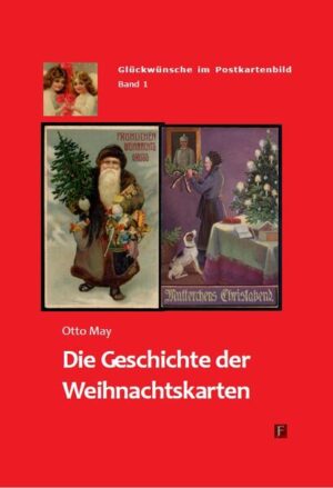 Die Geschichte der Weihnachtskarten | Otto May