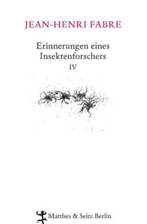 Band IV der begeistert aufgenommenen 10-bändigen Werkausgabe, mit weiteren Beschreibungen von Insekten und ihrem Verhalten.