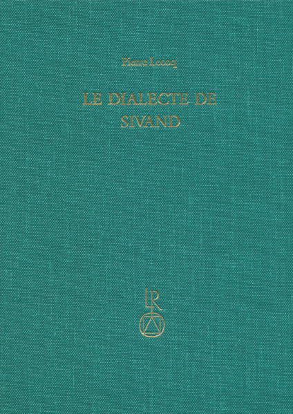 Le dialecte de Sivand | Pierre Lecoq