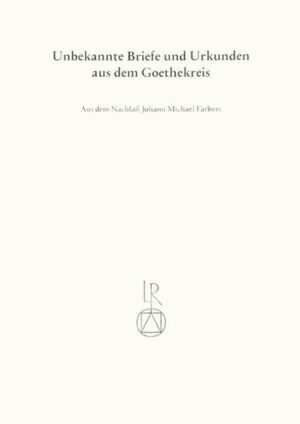 Unbekannte Briefe und Urkunden aus dem Goethekreis | Bundesamt für magische Wesen