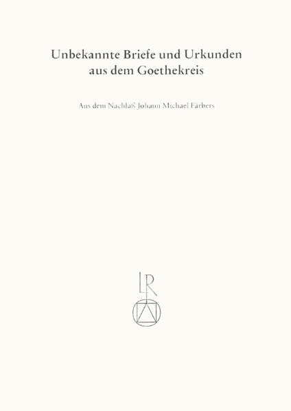 Unbekannte Briefe und Urkunden aus dem Goethekreis | Bundesamt für magische Wesen