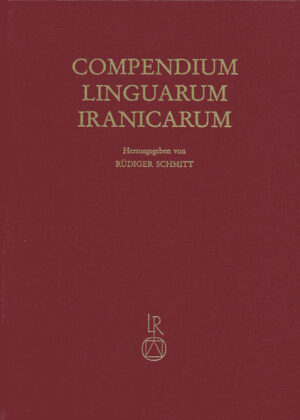 Compendium Linguarum Iranicarum | Rüdiger Schmitt