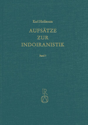 Aufsätze zur Indoiranistik | Karl Hoffmann