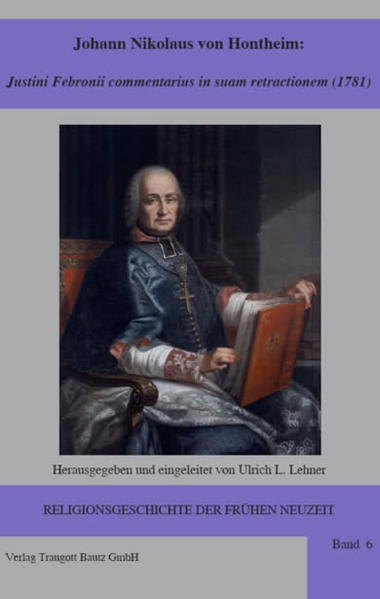 Zum Inhalt: Einleitung: Johann Nikolaus von Hontheim und sein Febronius Einleitung: Johann Nikolaus von Hontheim und sein Febronius 1. Vom mittelalterlichen Konziliarismus zum neuzeitlichen Gallikanismus II 2. Justinus Febronius-De statu ecclesiae VII 3. Die Biographie des Johann Nikolaus von Hontheim (1701-1790) XII 4. Die Entstehungsgeschichte des Febronius XVI 5. Der Inhalt von De statu ecclesiae im Überblick XXII 6. Der Widerruf (1778) XXXV 7. Kommentar zum Widerruf (1781) XLVI 8. Der Febronius-nur eine Kompilation? XLIX 9. Ein Meilenstein der ökumenischen Theologie? L 10. Die Wirkungsgeschichte LVI 11. Kritische Schlußüberlegung LVIII Literaturverzeichnis LXI Text-Johann Nikolaus von Hontheim: Commentarius in suam retractationem