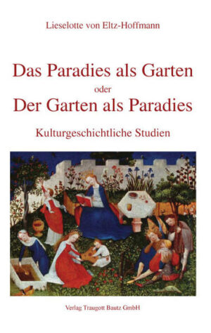 Das Paradies als Garten oder der Garten als Paradies | Bundesamt für magische Wesen