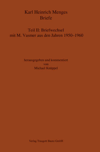 Karl Heinrich Menges: Briefe. Teil II | Bundesamt für magische Wesen