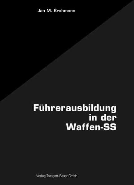 Die Führerausbildung in der Waffen-SS | Bundesamt für magische Wesen