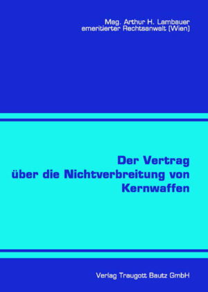 Der Vertrag über die Nichtverbreitung von Kernwaffen | Bundesamt für magische Wesen