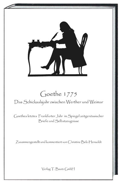 Goethe 1775 Das Schicksalsjahr zwischen Werther und Weimar | Bundesamt für magische Wesen