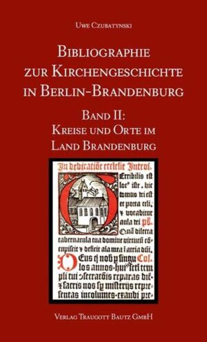 Bibliographie zur Kirchengeschichte in Berlin-Brandenburg | Bundesamt für magische Wesen