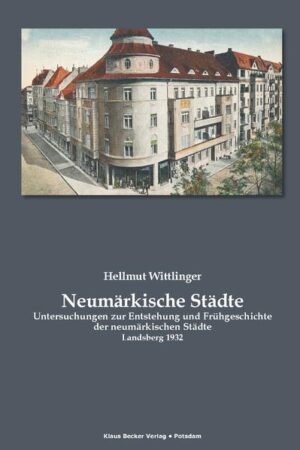 Neumärkische Städte | Bundesamt für magische Wesen