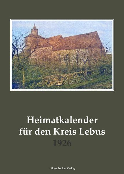 Heimatkalender für den Kreis Lebus 1926 | Bundesamt für magische Wesen