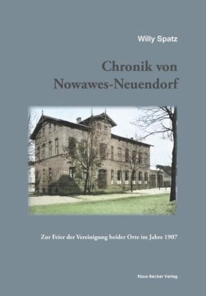 Chronik von Nowawes-Neuendorf | Willy Spatz