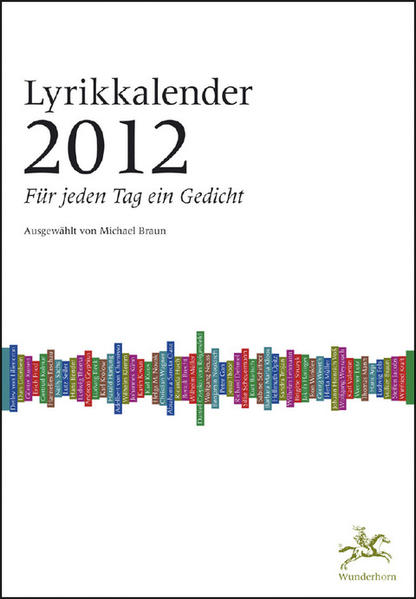 Seit Januar 2006 ist der Heidelberger Literaturkritiker Michael Braun mit einer nachhaltigen kalendarischen Sisyphosarbeit beschäftigt. Tag für Tag wählt er für den „Deutschlandfunk-Lyrikkalender“ ein Gedicht aus und versieht es mit hilfreichen Kommentaren. Auf diese Weise hat er bislang über 1800 Gedichte in den Programmen des Deutschlandfunks vorgestellt und kommentiert. Von Walther von der Vogelweide, über die Klassiker der Goethezeit bis hin zu den alten und neuen Meistern der Moderne um Durs Grünbein und Raoul Schrott werden dabei alle Perioden der deutschen Lyrikgeschichte berücksichtigt. Seit 2007 präsentieren wir den Lyrikkalender in bewährtem Format: Ein Blatt für jeden Tag, auf der Vorderseite das Gedicht in wechselnder Farbe, mit übersichtlicher Datumsanzeige, den interpretierenden Kommentar auf der Rückseite. Für das Jahr 2012 wird dieses literarische Pionier-Projekt als „Wunderhorn-Lyrikkalender“ weitergeführt - mit den 365 substantiellsten Gedichten aus der Geschichte der deutschen Poesie