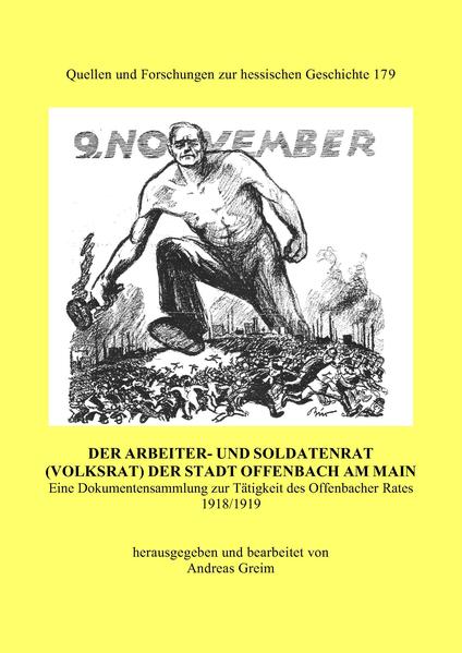 Der Arbeiter- und Soldatenrat (Volksrat) der Stadt Offenbach am Main | Bundesamt für magische Wesen