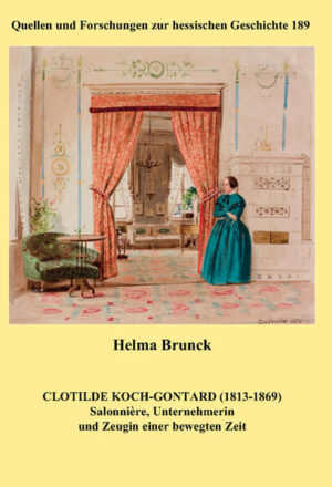 Clotilde Koch-Gontard (1813-1869) | Helma Brunck