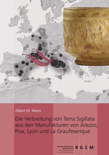 Die Verbreitung von Terra Sigillata aus den Manufakturen von Arezzo