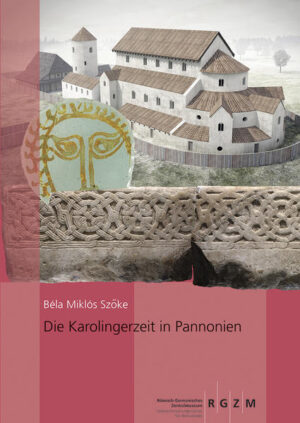 Die Karolingerzeit in Pannonien | Bundesamt für magische Wesen