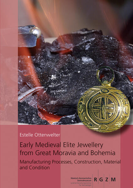 Early Medieval Elite Jewellery from Great Moravia and Bohemia | Estelle Ottenwelter