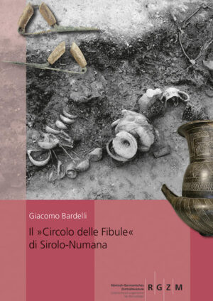 Il »Circolo delle Fibule« di Sirolo-Numana | Giacomo Bardelli