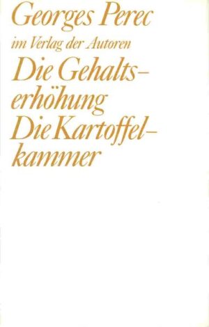 Spiele, die mit Witz und Phantasie ihren eigenen Regeln folgen, aber immer auf die Wirklichkeit bezogen bleiben, von einem der Protagonisten der avantgardistischen Künstlergruppe OuLiPo (Werkstatt für potentielle Literatur). In DIE GEHALTSERHÖHUNG variiert Perec die immer gleiche Grundsituation: Ein Angestellter sucht seinen Vorgesetzten auf, um eine Gehaltserhöhung zu erbitten. Wird ihn die Sekretärin vorlassen? Ist der Vorgesetzte anwesend? Ist er guter Dinge, oder sind seine Kinder an den Masern erkrankt? Am Ende des Stückes steht der Anfang: "Angenommen - etwas, das man alle Tage sieht - Sie haben Ihre Gehaltserhöhung nicht bekommen. In diesem Fall müssen Sie wieder von vorne anfangen." DIE KARTOFFELKAMMER zeigt fünf Personen beim Kartoffelschälen. Sie streiten und fachsimpeln über die Kartoffel, reden aneinander vorbei, auf der Suche nach unformulierten Wahrheiten. Das Kartoffelschälen wird zum größten menschlichen Abenteuer.