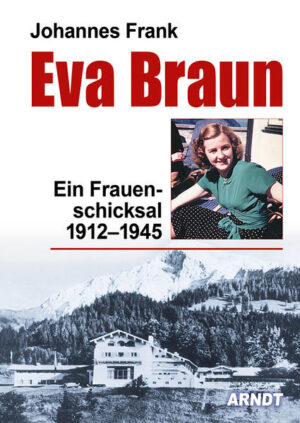 Eva Braun | Johannes Frank