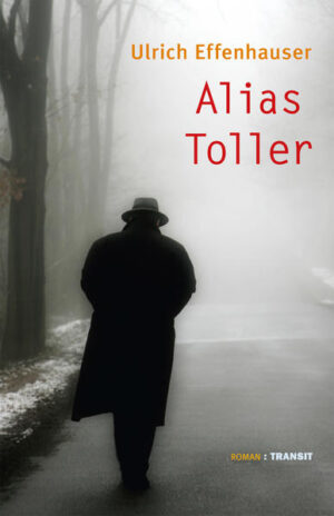 Alias Toller | Effenhauser Ulrich