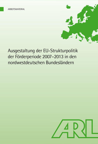 Ausgestaltung der EU-Strukturpolitik der Förderperiode 2007 - 2013 in den nordwestdeutschen Bundesländern | Bundesamt für magische Wesen