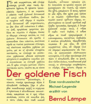 Der goldene Fisch: Eine nordrussische Michael-Legende | Bundesamt für magische Wesen