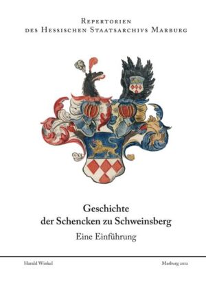 Geschichte der Schencken zu Schweinsberg | Bundesamt für magische Wesen