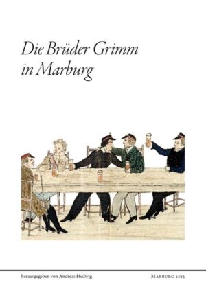 Die Brüder Grimm in Marburg | Bundesamt für magische Wesen