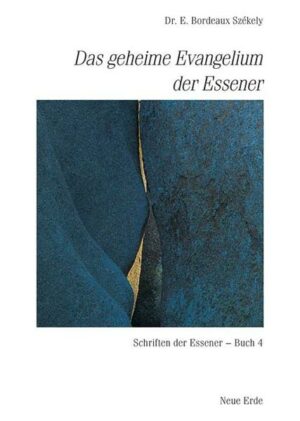 Schriften der Essener / Das geheime Evangelium der Essener | Bundesamt für magische Wesen