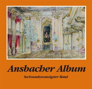 Ansbacher Album Band 26 | Bundesamt für magische Wesen