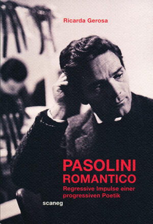 Pasolini Romantico | Bundesamt für magische Wesen