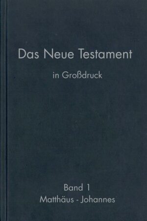 Das Neue Testament in Großdruck (2 Bände im Set) | Bundesamt für magische Wesen