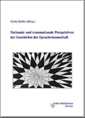 Nationale und transnationale Perspektiven der Geschichte der Sprachwissenschaft | Bundesamt für magische Wesen