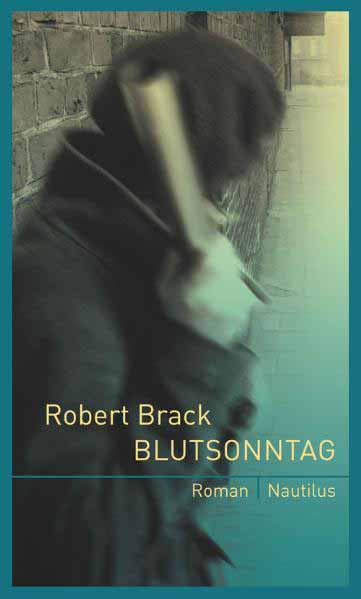 Blutsonntag | Robert Brack