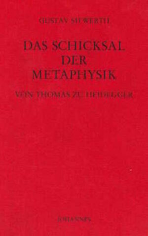 Das Schicksal der Metaphysik von Thomas zu Heidegger | Bundesamt für magische Wesen