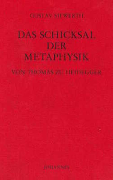 Das Schicksal der Metaphysik von Thomas zu Heidegger | Bundesamt für magische Wesen