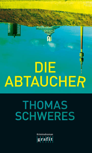 Die Abtaucher | Thomas Schweres