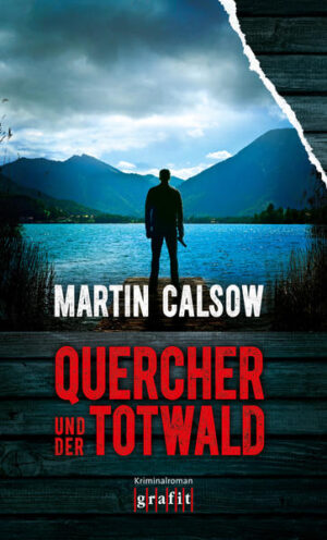 Quercher und der Totwald | Martin Calsow