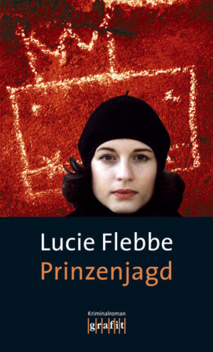 Prinzenjagd | Lucie Flebbe