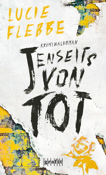 Jenseits von tot | Lucie Flebbe