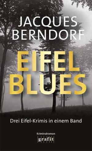 Eifel-Blues | Jacques Berndorf