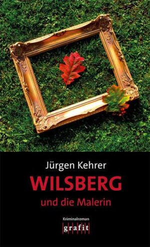 Wilsberg und die Malerin | Jürgen Kehrer