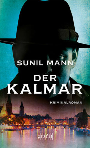 Der Kalmar | Sunil Mann