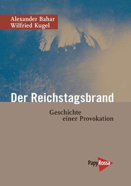 Der Reichstagsbrand | Bundesamt für magische Wesen