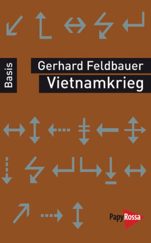 Vietnamkrieg | Gerhard Feldbauer