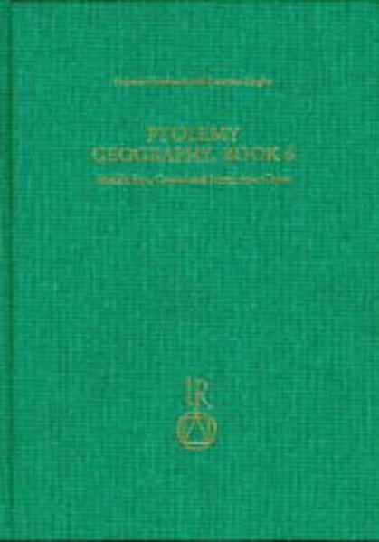 Ptolemy, Geography Book 6: Middle East, Central and North Asia, China. Part 1. Text and English/German Translations | Helmut Humbach, Susanne Ziegler