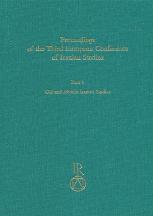 Proceedings of the Third European Conference of Iranian Studies: Held in Cambridge, 11th to 15th September 1995. Old and Middle Iranian Studies | Nicholas Sims-Williams